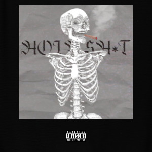 收聽kirykato的HOLY SH*T (Explicit)歌詞歌曲