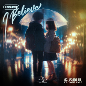 Album I Believe oleh G.Soul