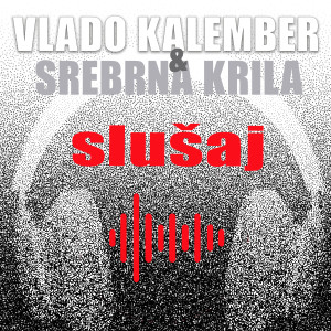 Srebrna Krila的專輯Slušaj