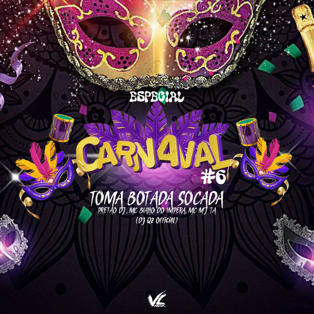 Toma Botada Socada Carnaval 6 (Explicit)