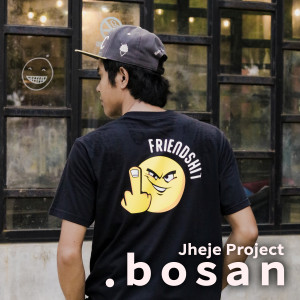 收听Jheje Pillow的Bosan歌词歌曲