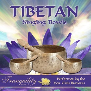อัลบัม Tibetan Singing Bowls ศิลปิน Chris Burrows