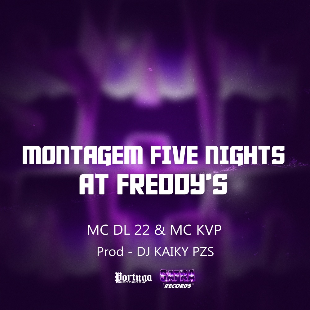 Montagem Five Nights At Freddy's (Explicit)