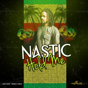 收聽Nastic的Hold Me歌詞歌曲