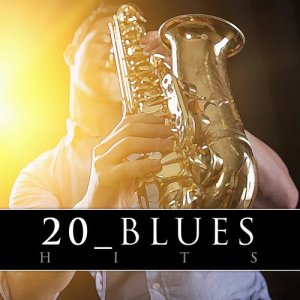 Various Artists的專輯20 Blues Hits