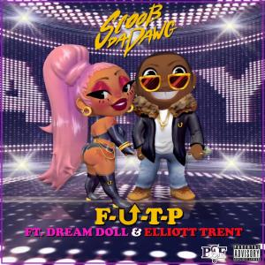 อัลบัม F.U.T.P (feat. DreamDoll & Elliott Trent) [Explicit] ศิลปิน Scoob Da Dawg