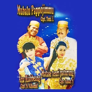 Dengarkan lagu Mappoji Balo Lipa nyanyian Nia Muchtar dengan lirik