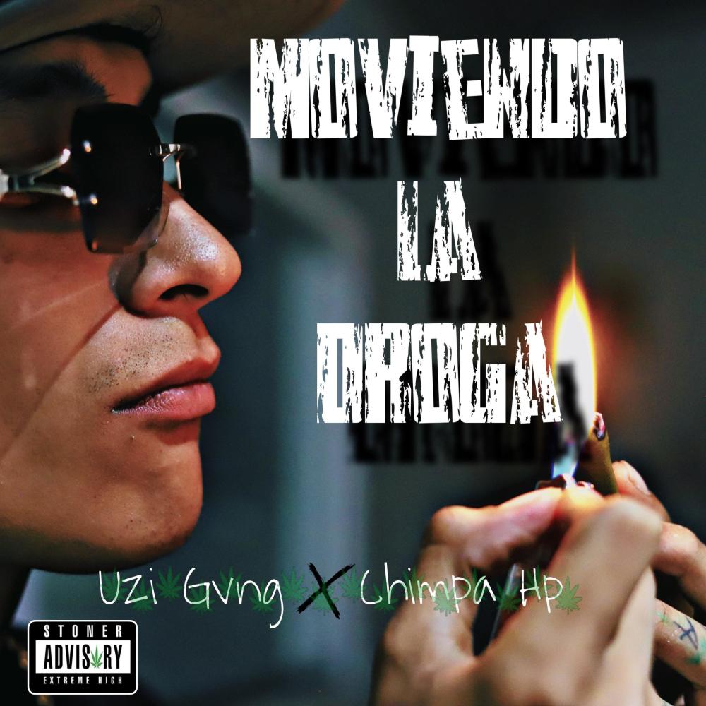 Moviendo La Droga (feat. Uzi Gvng) (Explicit)
