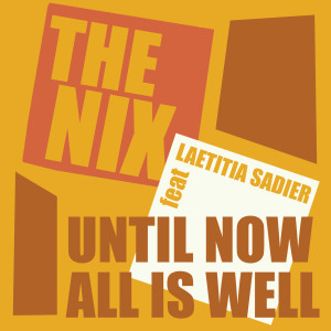 Laetitia Sadier的專輯Until Now, All is Well
