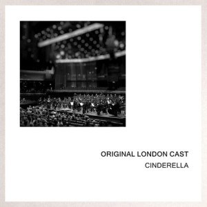 Original London Cast的專輯Cinderella