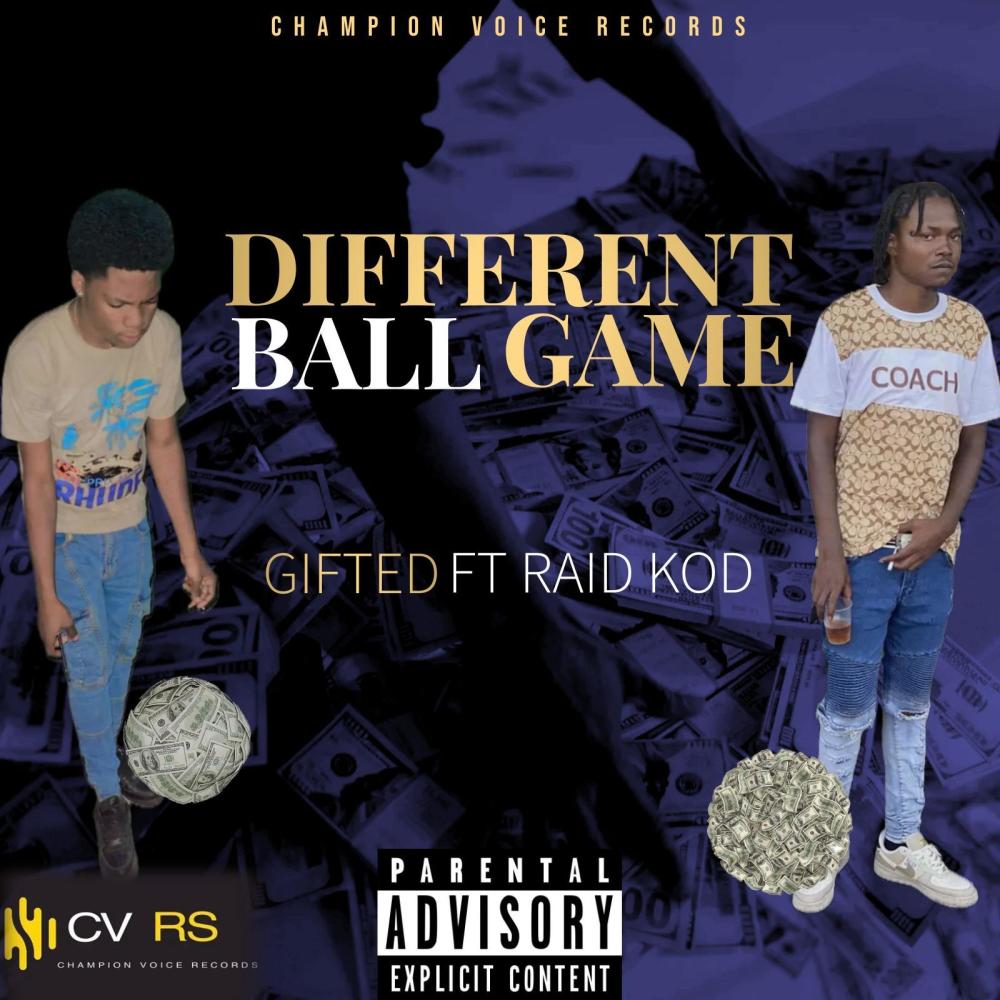 Different Ball Game (feat. Gifted) (Explicit)