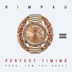Dengarkan Perfect Timing (Explicit) lagu dari Rimpau dengan lirik