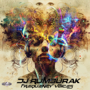 Dj RumBuRak的專輯Frequency Voices
