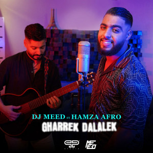 DJ MEED的專輯Gharrek dalalek