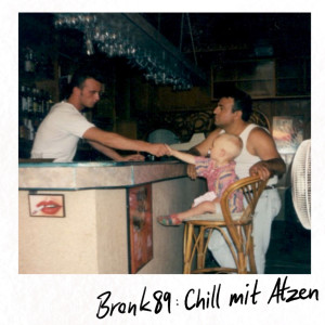 Listen to Chill Mitz Atzen (Explicit) song with lyrics from Bronk89