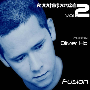 Various Artists的專輯Rxxistance Vol. 2: Fusion, Mixed by Oliver Ho (Continuous Mix)