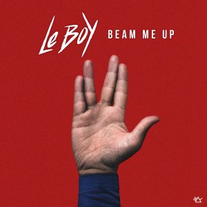 อัลบัม Beam Me Up ศิลปิน Le Boy