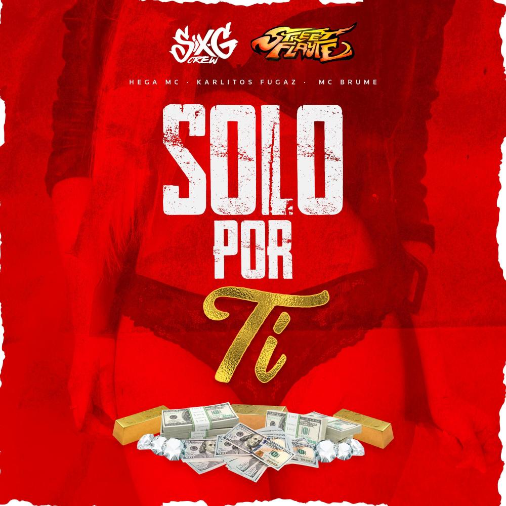 Solo por ti (feat. Mc Brume) (Explicit)