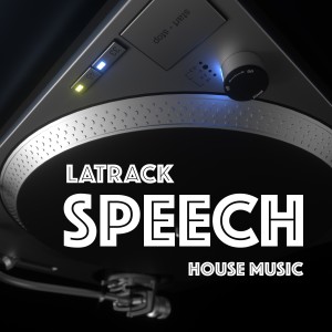 收聽Latrack的Speech歌詞歌曲
