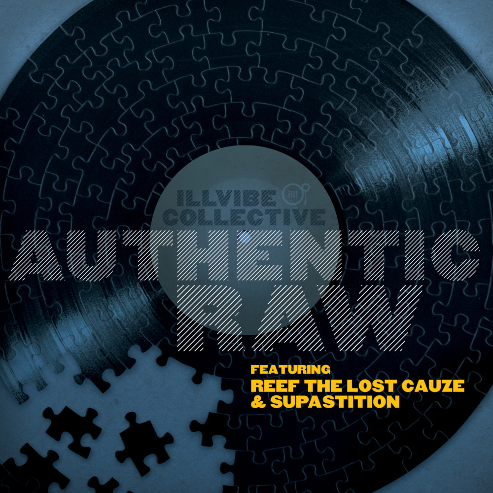 Authentic Raw (feat. Reef the Lost Cauze & Supastition)