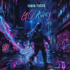 Album Go Away from Fabio Fusco