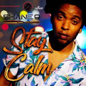 收聽Shane O的Stay Calm (其他)歌詞歌曲