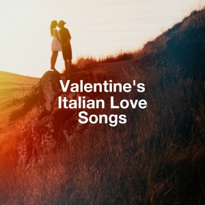 Valentine's Italian Love Songs dari Various Artists