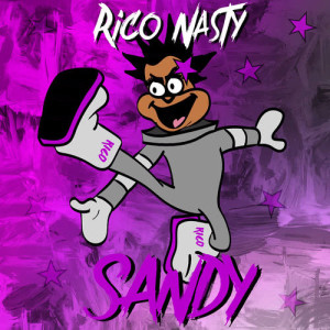 收聽Rico Nasty的Sandy (Explicit)歌詞歌曲