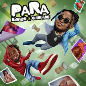 Listen to Para (Explicit) song with lyrics from BAWIZO