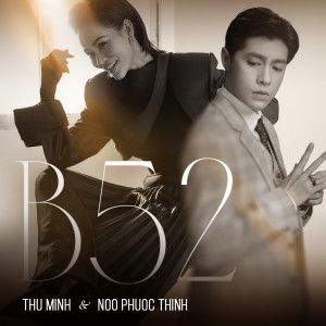 收听Thu Minh的B52歌词歌曲