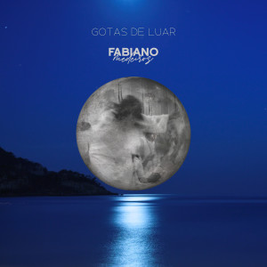 ดาวน์โหลดและฟังเพลง Gotas de Luar พร้อมเนื้อเพลงจาก Fabiano Medeiros