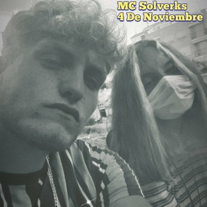 Album 4 de Noviembre from MC SOLVERKS