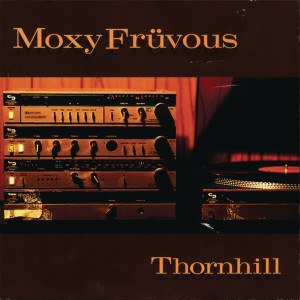 Moxy Fruvous的專輯Thornhill