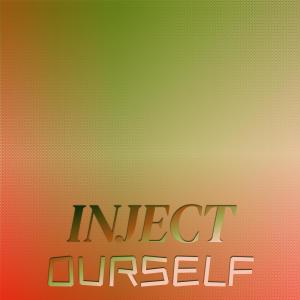 อัลบัม Inject Ourself ศิลปิน Various