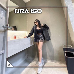 ORA ISO (Remix) dari Irpan Discjokey
