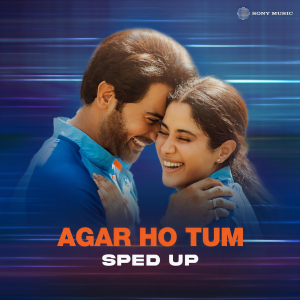 Silent Ocean的專輯Agar Ho Tum (Sped Up)