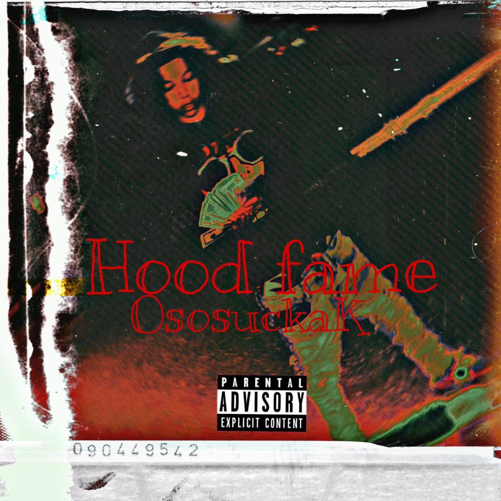 Hood Fame (Explicit)