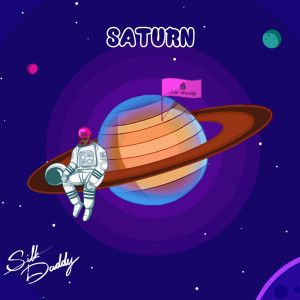 Listen to Saturn (Explicit) song with lyrics from Silk Daddy