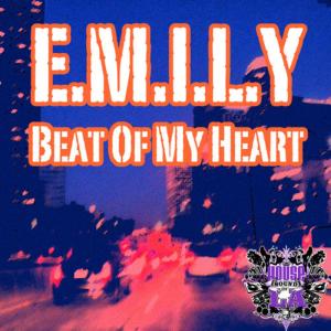 ดาวน์โหลดและฟังเพลง Beat Of My Heart (Original Mix) พร้อมเนื้อเพลงจาก Emily