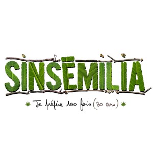 Sinsémilia的專輯Je préfère 100 fois (30 ans)