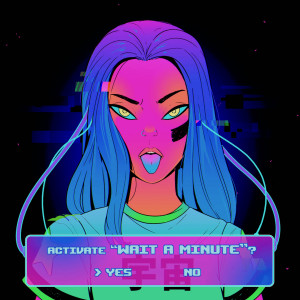 Listen to Wait a Minute song with lyrics from Halia Beamer