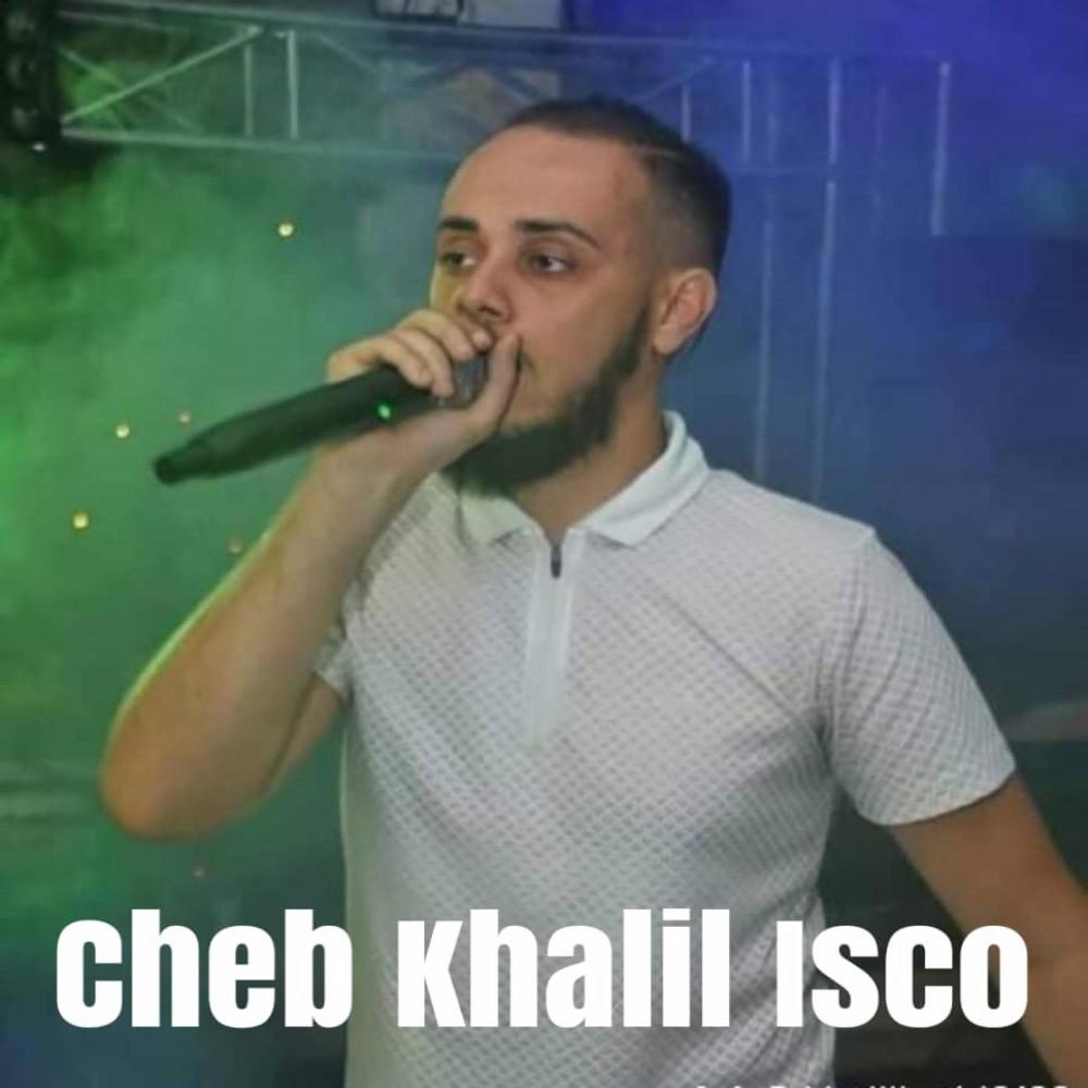 Cheb khalil Isco (Ma kuntich biya thasi)