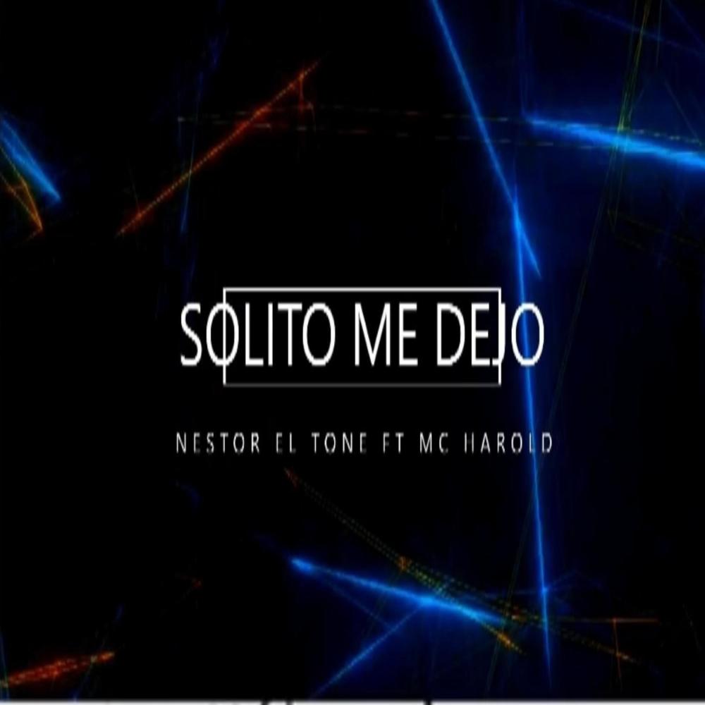 solito me dejo (Explicit)