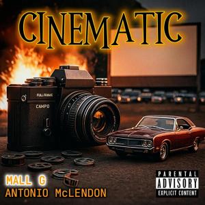 Listen to Cinematic (Explicit) song with lyrics from Mall G