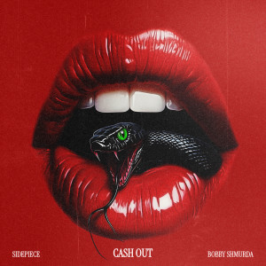 Album Cash Out (Explicit) from SIDEPIECE