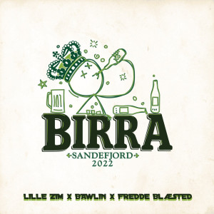 Birra (Sandefjord 2022) (Explicit)