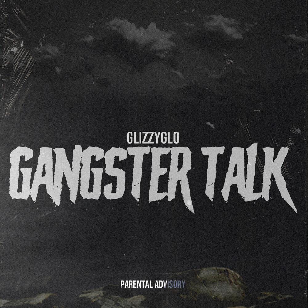 Gangster Talk (Explicit)