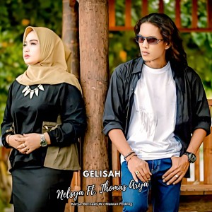 อัลบัม Gelisah (Nelsya) ศิลปิน Nelsya