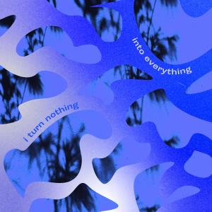 收聽Tee Lerrone的I Turn Nothing Into Everything (John Cacciatore Remix)歌詞歌曲