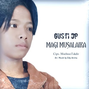 Album Magi Musalaika from Gusti Dwi Putra